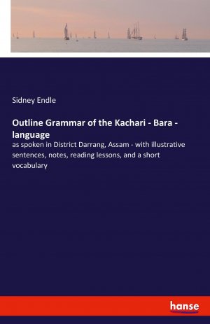 Outline Grammar of the Kachári - Bårå - language