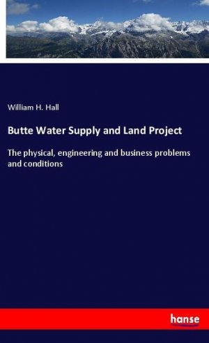 Butte Water Supply and Land Project