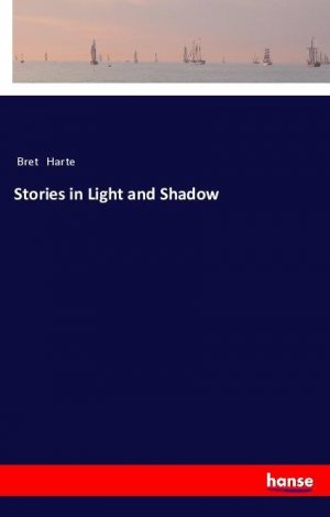 Stories in Light and Shadow