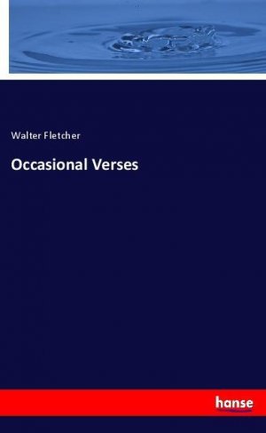 neues Buch – Walter Fletcher – Occasional Verses