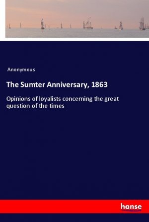 The Sumter Anniversary, 1863