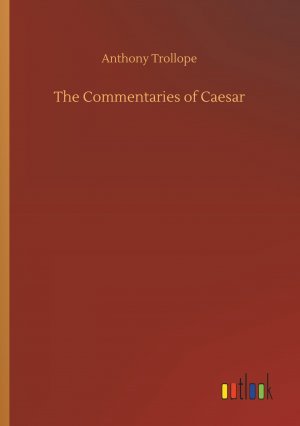 The Commentaries of Caesar