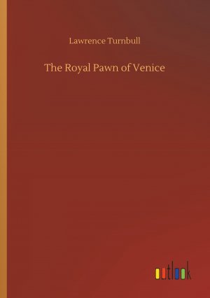 The Royal Pawn of Venice