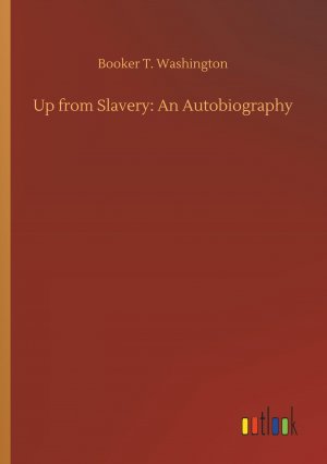 Up from Slavery: An Autobiography