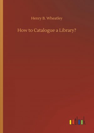 How to Catalogue a Library?