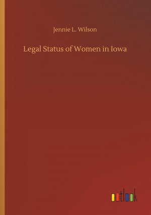 Legal Status of Women in Iowa