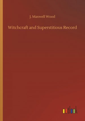 Witchcraft and Superstitious Record