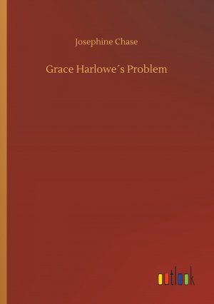 Grace Harlowe s Problem