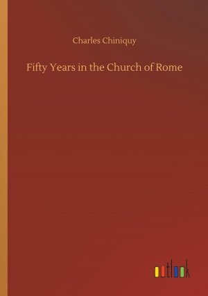 Fifty Years in the Church of Rome
