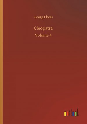 neues Buch – Georg Ebers – Cleopatra