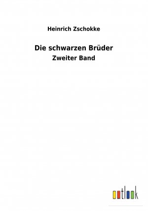 Die schwarzen Brueder