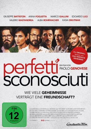 neuer Film – Paolo Genovese – Perfetti Sconosciuti neuer Film – Paolo Genovese – Perfetti Sconosciuti