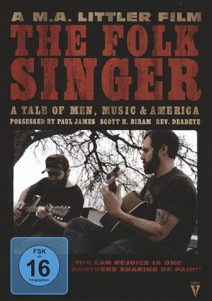 neuer Film – The Folk Singer - A Tale of Men, Music & America (mit CD)