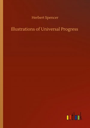 Illustrations of Universal Progress