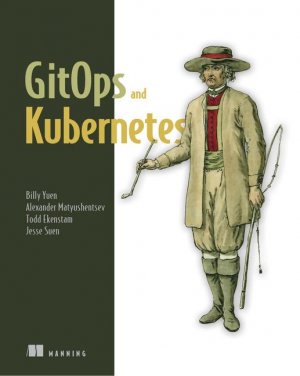 neues Buch – Yuen, Billy Matyushentsev – GitOps and Kubernetes