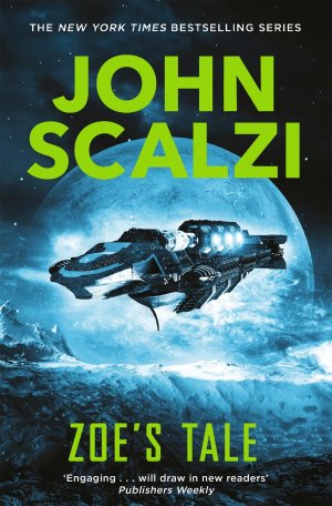 neues Buch – John Scalzi – Zoe s Tale neues Buch – John Scalzi – Zoe s Tale