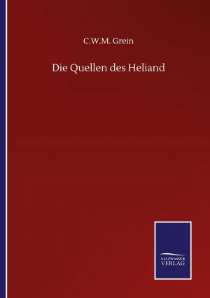 Die Quellen des Heliand