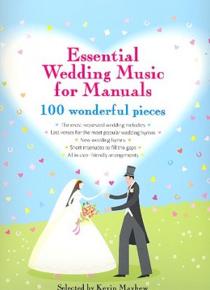 Essential Wedding Music for Manuals