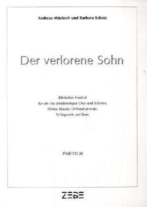 Der verlorene Sohn, Partitur