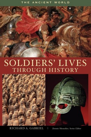 neues Buch – Gabriel, Richard A – Soldiers  Lives Through History