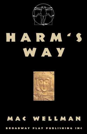 neues Buch – Mac Wellman – Harm s Way