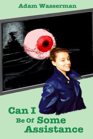 neues Buch – Adam Wasserman – Can I Be Of Some Assistance