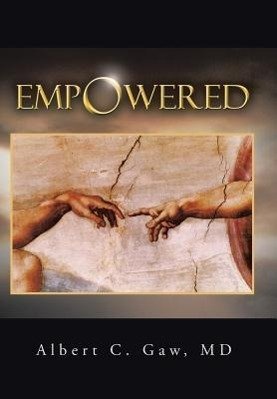 neues Buch – Gaw MD, Albert C – Empowered