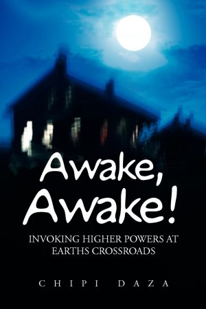 neues Buch – Chipi Daza – Awake, Awake!