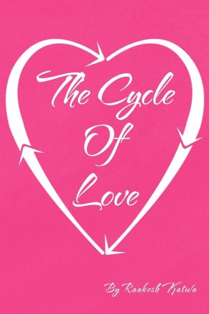 neues Buch – Raakesh Katwa – The Cycle of Love