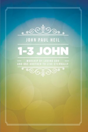 neues Buch – Heil, John Paul – 1-3 John