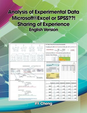 neues Buch – Cheng, Ping Yuen PY – Analysis of Experimental Data Microsoft®Excel or SPSS??! Sharing of Experience English Version