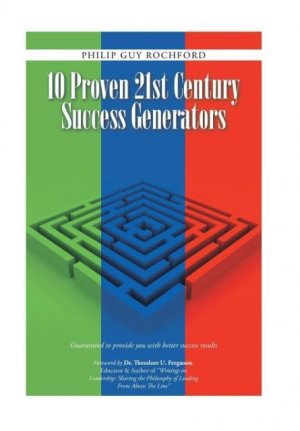 neues Buch – Rochford, Philip Guy – 10 Proven 21st Century Success Generators