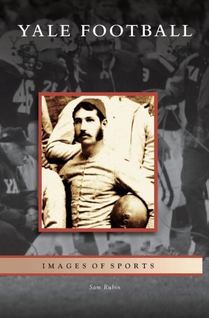 neues Buch – Sam Rubin – Yale Football