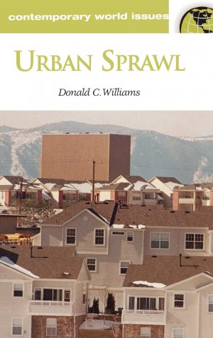 neues Buch – Williams, Donald C – Urban Sprawl neues Buch – Williams, Donald C – Urban Sprawl