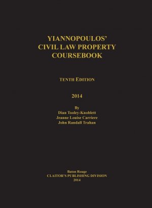 Yiannopoulos  Civil Law Property 10th edition