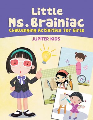 neues Buch – Jupiter Kids – Little Ms. Brainiac (Challenging Activities for Girls)