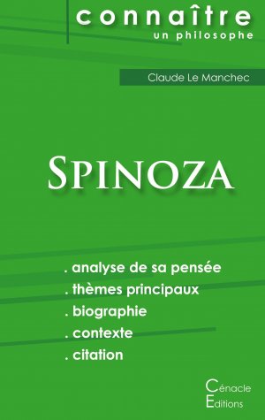 neues Buch – Spinoza – Comprendre Spinoza (analyse complète de sa pensée)