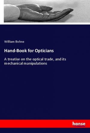 Hand-Book for Opticians