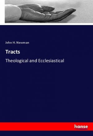 neues Buch – Newman, John H – Tracts