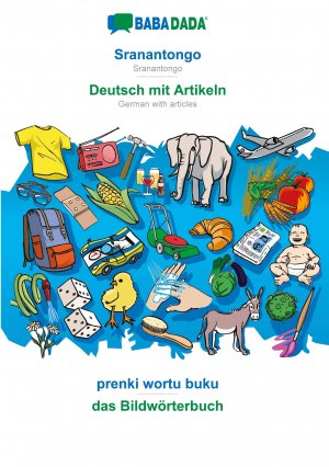 neues Buch – Babadada Gmbh – Babadada Gmbh: BABADADA, Sranantongo - Deutsch mit Artikeln