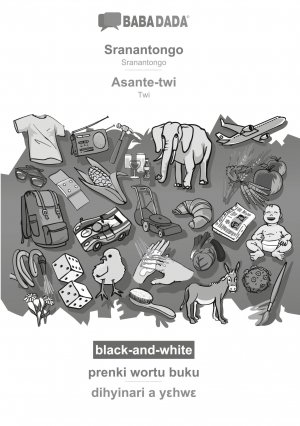 BABADADA black-and-white, Sranantongo - Asante-twi, prenki wortu buku - dihyinari a yehwe