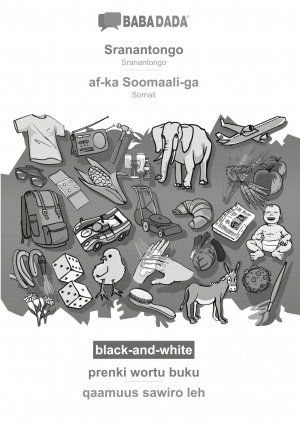 BABADADA black-and-white, Sranantongo - af-ka Soomaali-ga, prenki wortu buku - qaamuus sawiro leh