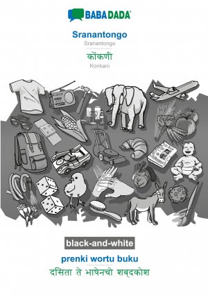 BABADADA black-and-white, Sranantongo - Konkani (in devanagari script), prenki wortu buku - visual dictionary (in devanagari script)