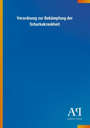 Verordnung zur Bekaempfung der Scharkakrankheit