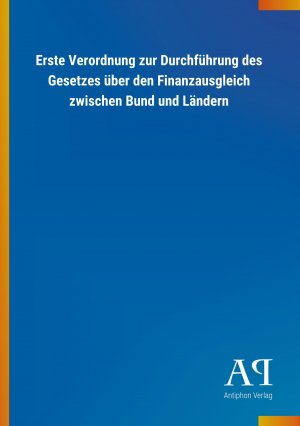 Erste Verordnung zur Durchfuehrung des Gesetzes ueber den Finanzausgleich zwischen Bund und Laendern