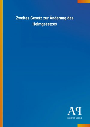 Zweites Gesetz zur Aenderung des Heimgesetzes