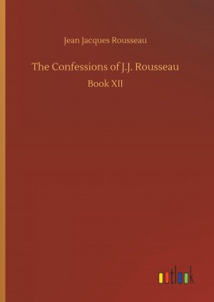 The Confessions of J.J. Rousseau