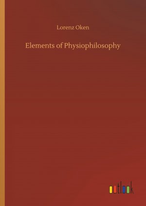 Elements of Physiophilosophy