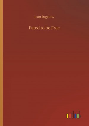 Fated to be Free