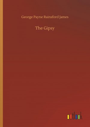 neues Buch – James, George P – The Gipsy neues Buch – James, George P – The Gipsy